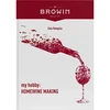 Moje hobi: izrada domaćeg vina - engleska verzija - 3 